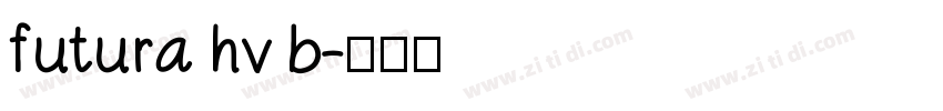 futura hv b字体转换